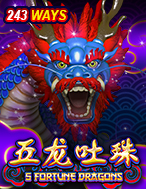 สล็อต KINGMAKER เกมสล็อต 5 Fortune Dragons