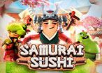 เกมสล็อต SAMURAI SUSHI